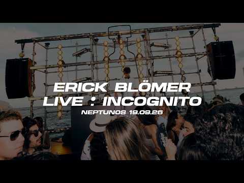Erick Blömer Live @ Incognito - Neptunos, Boca Chica [19.09.26] - Live @ Incognito · Neptunos, Boca Chica